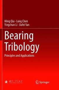 bokomslag Bearing Tribology