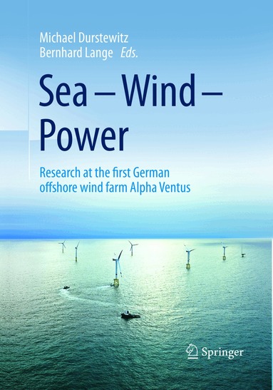 Michael Durstewitz, Bernhard Lange - Sea – Wind – Power, Häftad