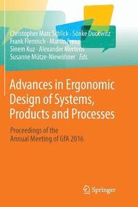 bokomslag Advances in Ergonomic Design of Systems, Products and Processes
