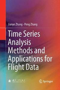 bokomslag Time Series Analysis Methods and Applications for Flight Data