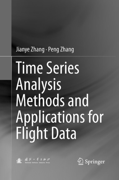 bokomslag Time Series Analysis Methods and Applications for Flight Data