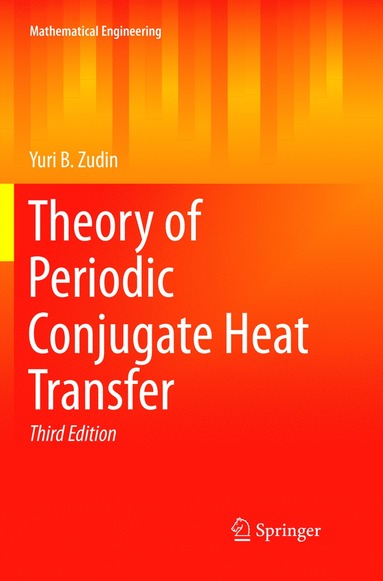 bokomslag Theory of Periodic Conjugate Heat Transfer