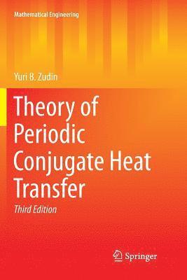Theory of Periodic Conjugate Heat Transfer