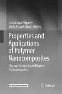 bokomslag Properties and Applications of Polymer Nanocomposites