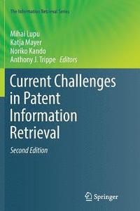 bokomslag Current Challenges in Patent Information Retrieval