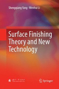 bokomslag Surface Finishing Theory and New Technology