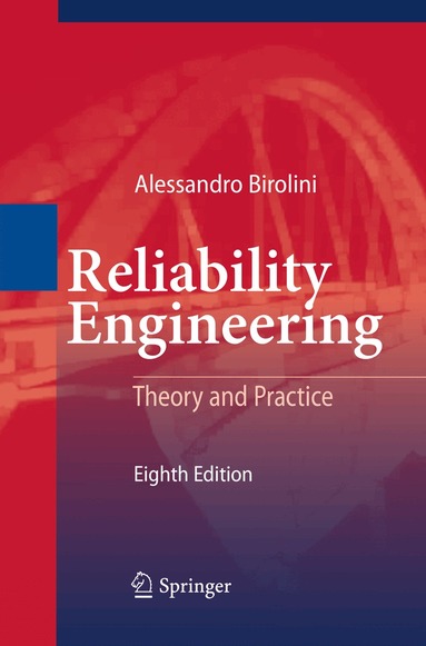Alessandro Birolini - Reliability Engineering, Häftad