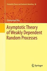 bokomslag Asymptotic Theory of Weakly Dependent Random Processes