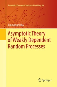 bokomslag Asymptotic Theory of Weakly Dependent Random Processes