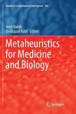 bokomslag Metaheuristics for Medicine and Biology