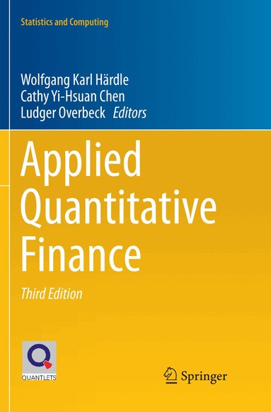 Wolfgang Karl Härdle, Cathy Yi-Hsuan Chen, Ludger Overbeck - Applied Quantitative Finance, Häftad