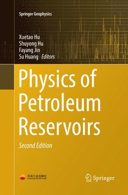 Physics of Petroleum Reservoirs 1