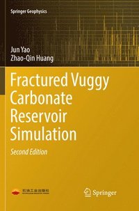 bokomslag Fractured Vuggy Carbonate Reservoir Simulation