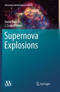 bokomslag Supernova Explosions