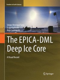bokomslag The EPICA-DML Deep Ice Core