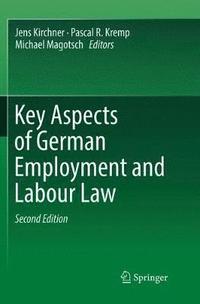 bokomslag Key Aspects of German Employment and Labour Law