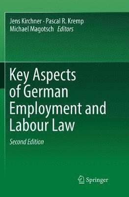 bokomslag Key Aspects of German Employment and Labour Law