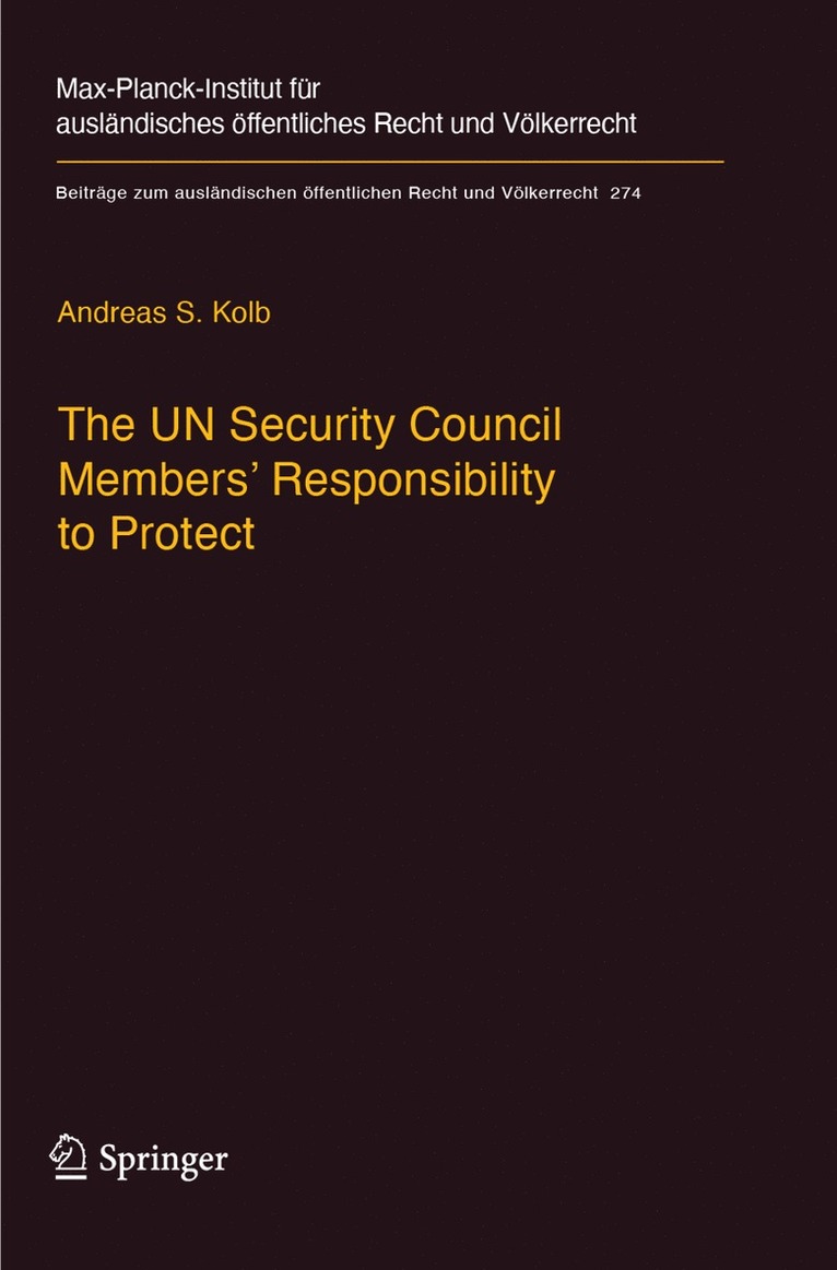 UN Security Council Members' Responsibility to Protect
