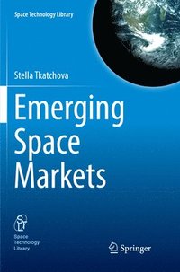 bokomslag Emerging Space Markets