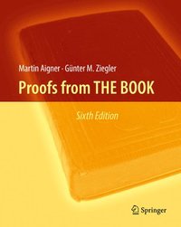 Proofs from THE BOOK Martin Aigner Gnter M Ziegler Inbunden