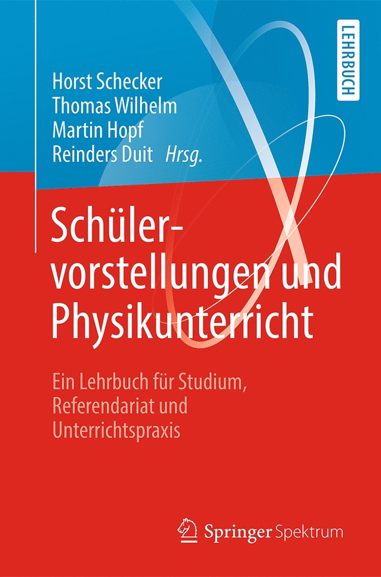 Horst Schecker, Thomas Wilhelm, Martin Hopf, Reinders Duit - Schülervorstellungen und Physikunterricht, Häftad