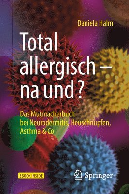Total allergisch - na und? 1