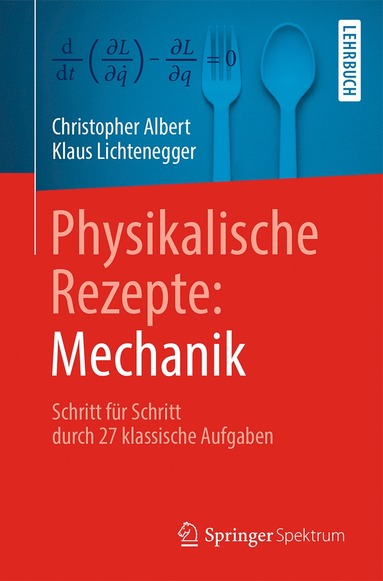 bokomslag Physikalische Rezepte: Mechanik