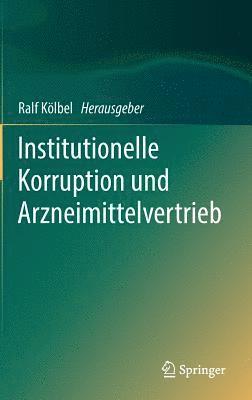 Institutionelle Korruption und Arzneimittelvertrieb