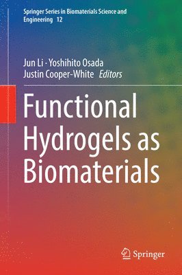 Functional Hydrogels as Biomaterials 1
