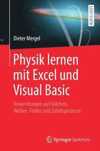 bokomslag Physik lernen mit Excel und Visual Basic