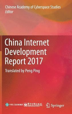 bokomslag China Internet Development Report 2017