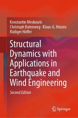 bokomslag Structural Dynamics with Applications in Earthquake and Wind Engineering