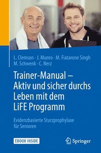 bokomslag Trainer-Manual - Aktiv und sicher durchs Leben mit dem LiFE Programm