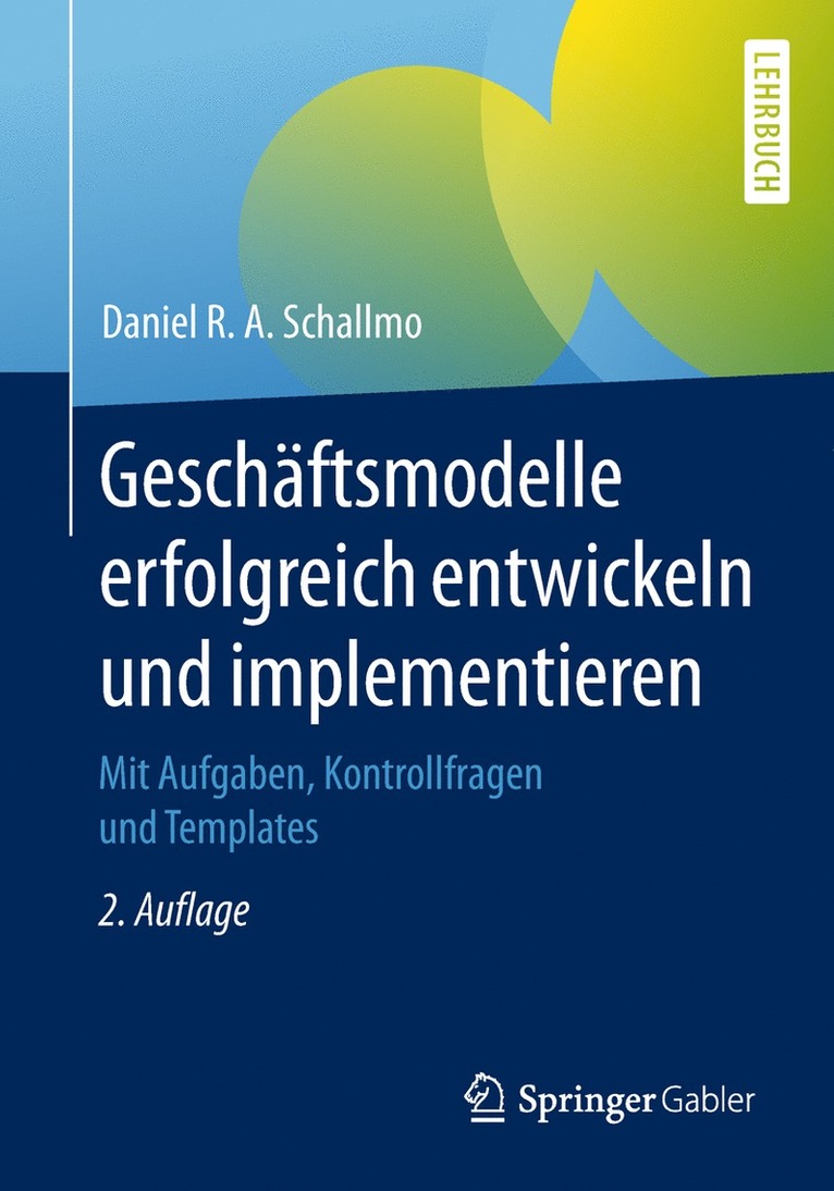 Geschftsmodelle erfolgreich entwickeln und implementieren 1