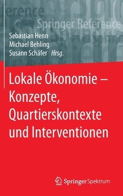 Lokale konomie  Konzepte, Quartierskontexte und Interventionen 1