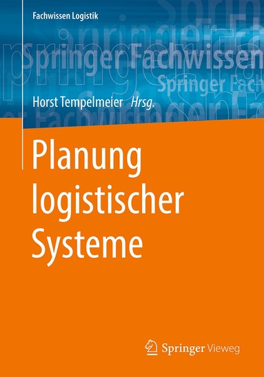 Horst Tempelmeier - Planung logistischer Systeme, Häftad