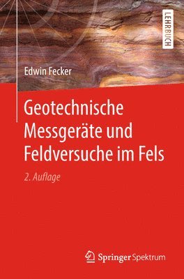 bokomslag Geotechnische Messgerte und Feldversuche im Fels