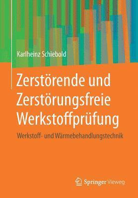 bokomslag Zerstrende und Zerstrungsfreie Werkstoffprfung