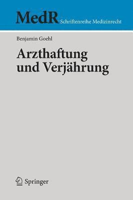 bokomslag Arzthaftung und Verjhrung