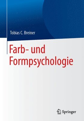 bokomslag Farb- und Formpsychologie