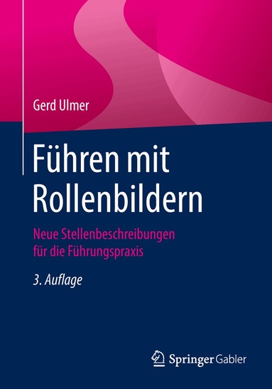 Gerd Ulmer - Führen mit Rollenbildern, Häftad