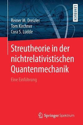 bokomslag Streutheorie in der nichtrelativistischen Quantenmechanik