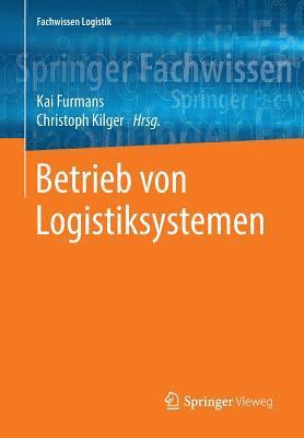 bokomslag Betrieb von Logistiksystemen