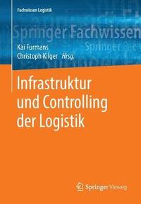 bokomslag Infrastruktur und Controlling der Logistik