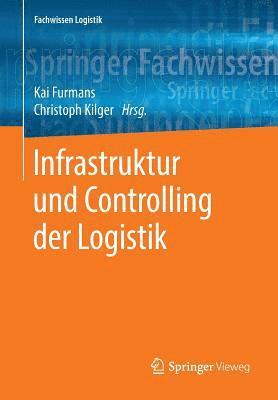 Infrastruktur und Controlling der Logistik 1