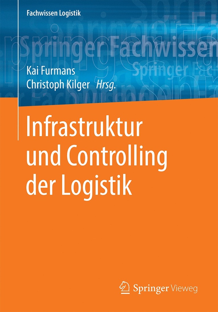 Infrastruktur und Controlling der Logistik 1