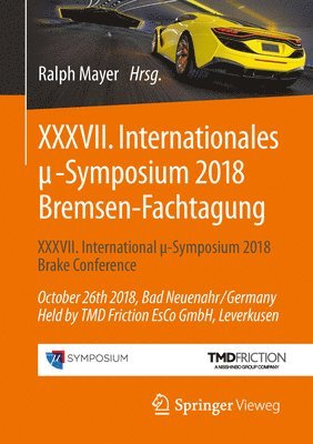 bokomslag XXXVII. Internationales -Symposium 2018 Bremsen-Fachtagung