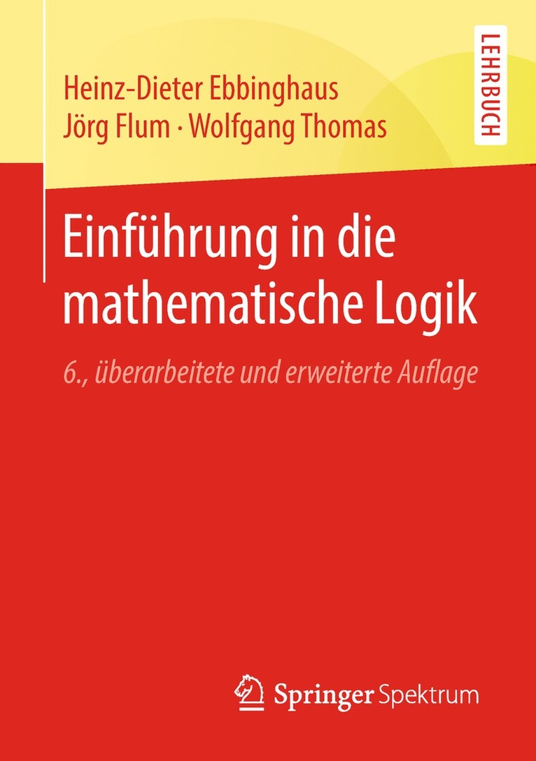 Heinz-Dieter Ebbinghaus, Jörg Flum, Wolfgang Thomas, Jorg Flum - Einführung in die mathematische Logik, Häftad