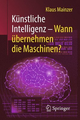 bokomslag Knstliche Intelligenz  Wann bernehmen die Maschinen?