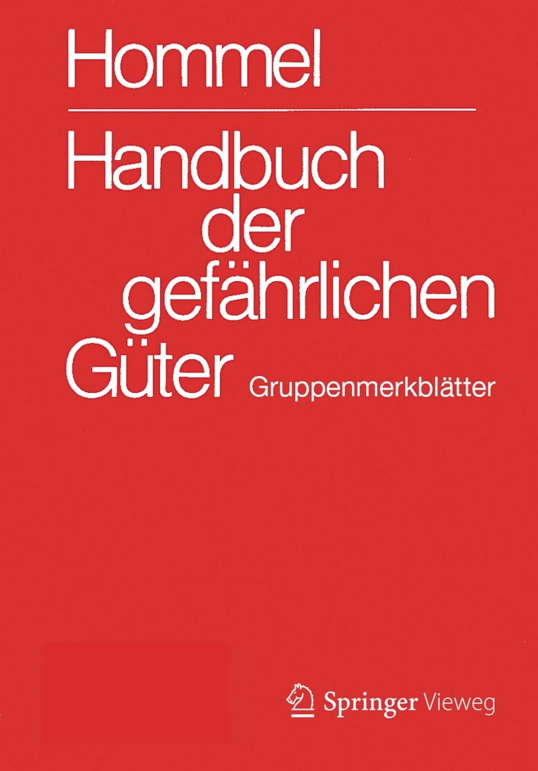 Handbuch der gefhrlichen Gter. Gruppenmerkbltter 1